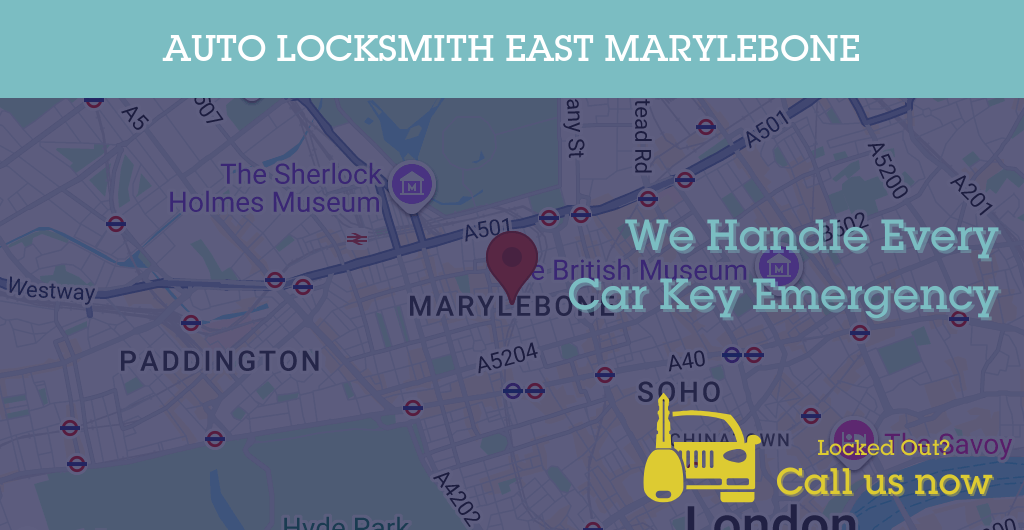 Auto Locksmith Services in East Marylebone - W postcode