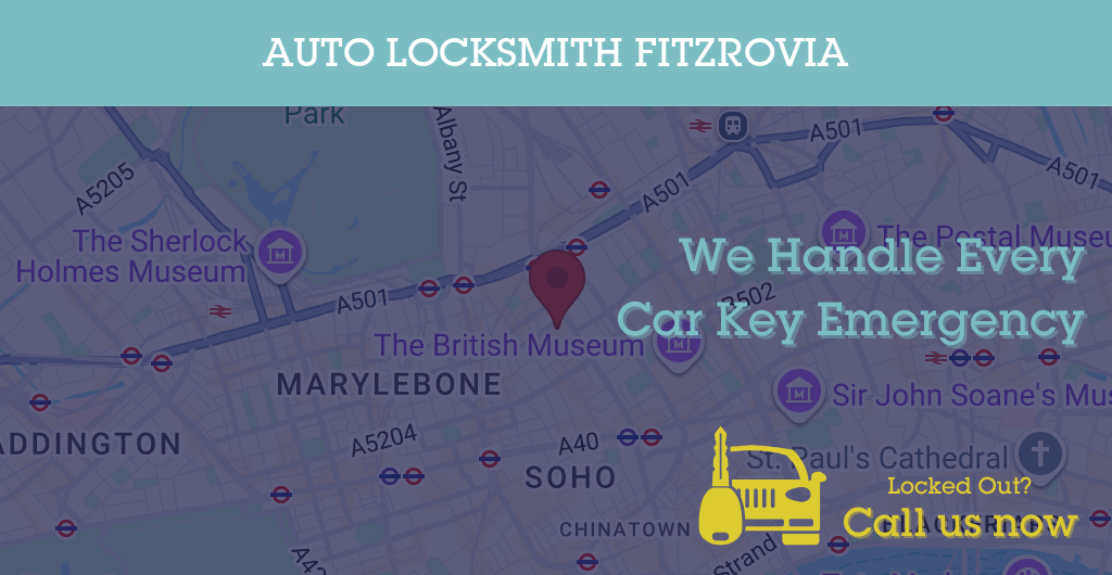 Auto Locksmith Services in Fitzrovia - W postcode