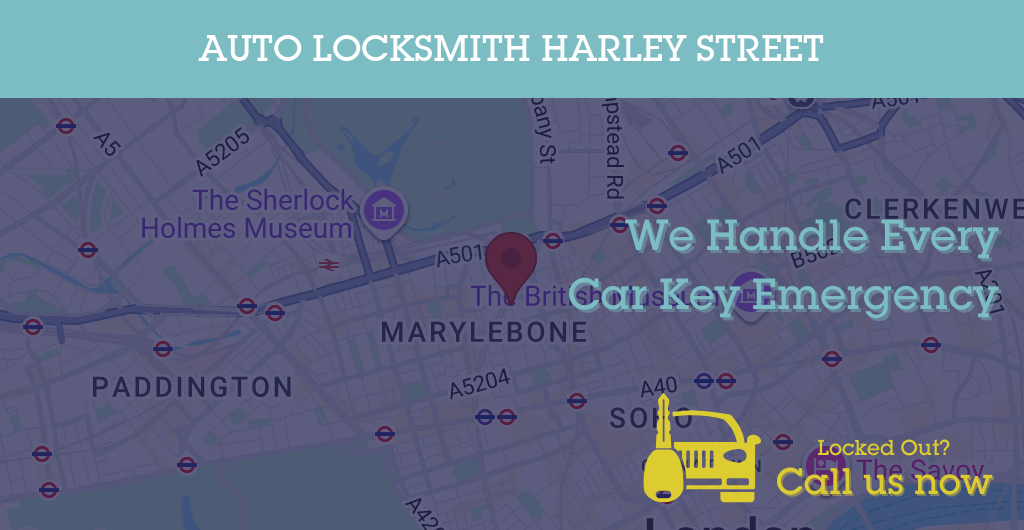 Auto Locksmith Services in Harley Street - W postcode