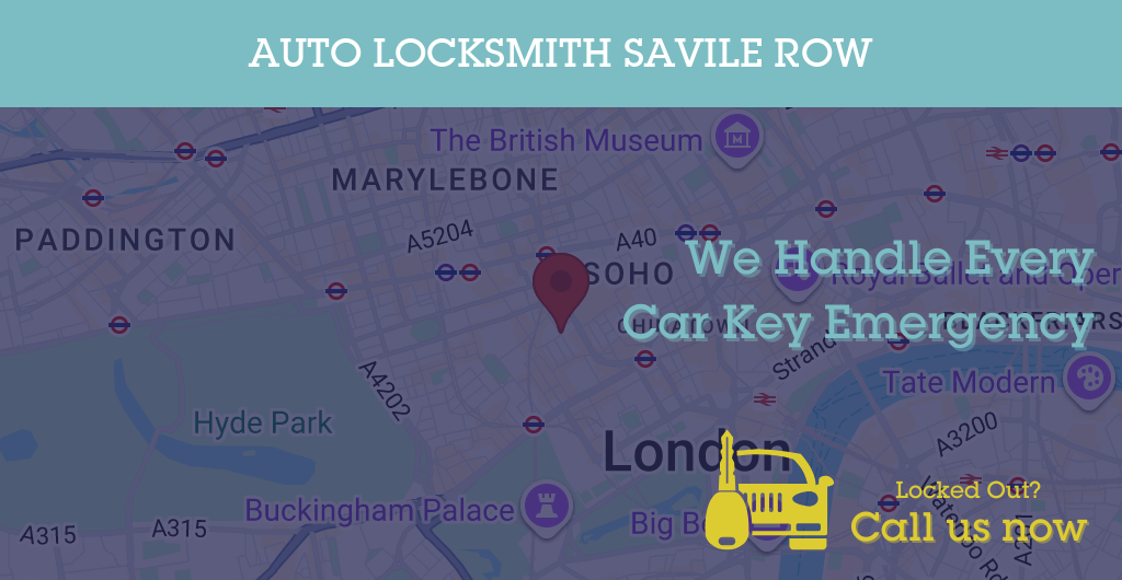 Auto Locksmith Services in Savile Row - W postcode